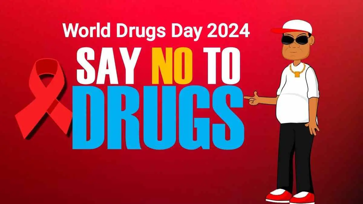 World Drugs Day 2024: जानिए Drugs की DayTheme,Histroy,significance &Ideas के वारे मे